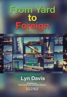 From Yard to Foreign 154342533X Book Cover