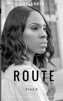 Unplanned Route 1976192153 Book Cover