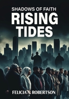 Shadows of Faith: Rising Tides B0F61TPN49 Book Cover