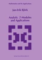 Analytic D-Modules and Applications 0792321146 Book Cover