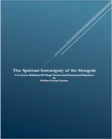 The Spiritual Sovereignty of the Mongols: It Is Time to Withdraw All Things That Are Anti-Human and Repulsive B0FLBBV9VS Book Cover