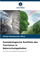 Sozioökologische Konflikte des Tourismus in Naturschutzgebieten (German Edition) 6209551483 Book Cover