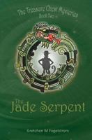 The Jade Serpent: The Treasure Chest Mysteries, Book Two 1974134687 Book Cover