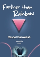 Further Than Rainbow 9776732348 Book Cover