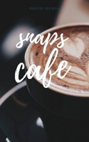 Snaps Cafe 0464136008 Book Cover