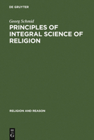 Principles of Integral Science of Religion 9027978646 Book Cover