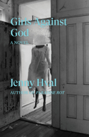 Girls Against God 1788738950 Book Cover
