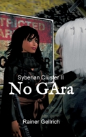 No GAra: Syberian Cluster II 3384512308 Book Cover