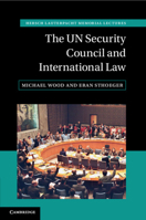 The UN Security Council and International Law 1108728731 Book Cover