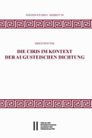 Die Ciris Im Kontext der Augusteischen Dichtung 3700181051 Book Cover