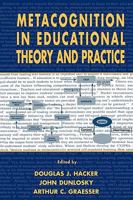 Metacognition in Educational Theory and Practice (Educational Psychology Series) 0805824820 Book Cover