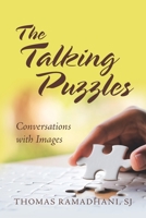 The Talking Puzzles: Conversations with Images 1543754090 Book Cover