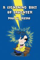 A Lightning Bolt of Laughter 1480991570 Book Cover