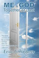 Me And God: Together At Last 1449970559 Book Cover