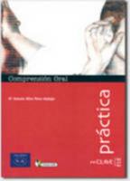 Practica-Comprension Oral + CD- iniciacion (Spanish Edition) 209034332X Book Cover