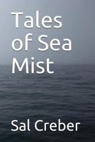 Tales of Sea Mist 1717712304 Book Cover