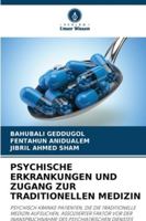 Psychische Erkrankungen Und Zugang Zur Traditionellen Medizin (German Edition) 6208707463 Book Cover