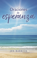 Oraciones de Esperanza 0825459214 Book Cover