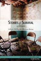 Stories of Survival (and Beyond) 0615177514 Book Cover