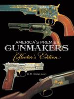America's Premier Gunmakers Collector's Edition 1464301751 Book Cover