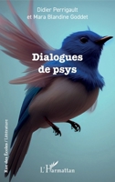 Dialogues de psys (Rue Des Écoles) (French Edition) 233650281X Book Cover