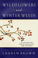 Wildflowers and Winter Weeds 1581571771 Book Cover