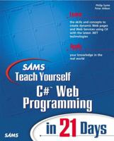 Sams TY C# Web Programming in 21 Days 0672322358 Book Cover