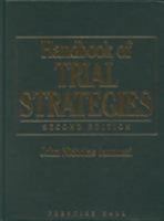 Handbook of Trial Strategies 0130305685 Book Cover