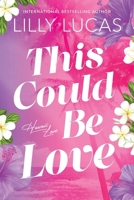 This Could Be Love 1464249970 Book Cover