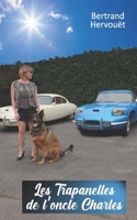 Les trapanelles de l'oncle Charles B093B2L3QR Book Cover