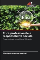 Etica professionale e responsabilità sociale (Italian Edition) 6209252451 Book Cover