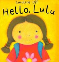Hello, Lulu 0802787126 Book Cover