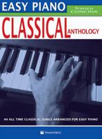 EASY PIANO CLASSICAL ANTHOLOGY 8863883912 Book Cover