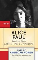 Alice Paul: Equality for Women 0813347610 Book Cover