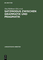 Satzmodus zwischen Grammatik und Pragmatik 3484301805 Book Cover
