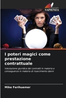 I poteri magici come prestazione contrattuale (Italian Edition) 6209901085 Book Cover