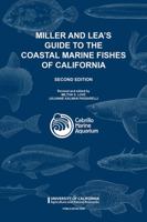 Miller and Lea's Guide to the Coastal Marine Fishes of California 1627111255 Book Cover