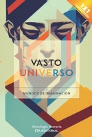 Vasto universo: Mundos de imaginación B0BTT6MYVQ Book Cover