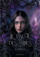 Le pacte des âmes: Le dernier roi (French Edition) 2322617679 Book Cover