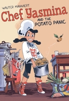Chef Yasmina and the Potato Panic 1250622050 Book Cover