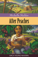 After Peaches 1554691761 Book Cover