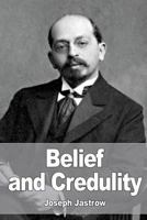 Belief and Credulity 1532970463 Book Cover