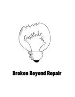Capital/ism: Broken Beyond Repair B0DS6FXP7B Book Cover