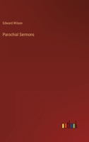 Parochial Sermons 1356792707 Book Cover