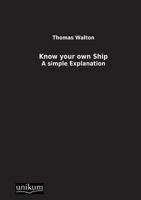 Know Your Own Ship 3845710527 Book Cover