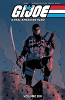 G.I. Joe: A Real American Hero Vol. 6 1534335617 Book Cover