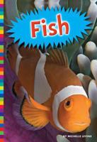 Fish (Animal Kingdom) 1607534738 Book Cover
