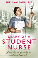 Diary of a Student Nurse 1914451147 Book Cover