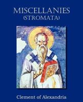 The Stromata Or Miscellanies V4 1514889226 Book Cover