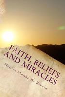 Faith, Beliefs and Miracles 197378310X Book Cover